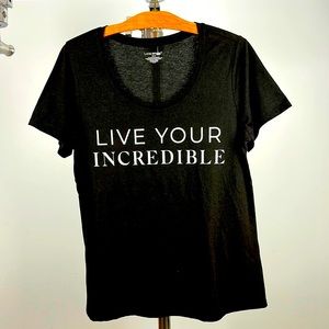 Live Your Incredible • T-shirt